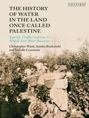 cover image of The History of Water in the Land Once Called Palestine